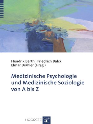 cover image of Medizinische Psychologie und Medizinische Soziologie von a bis Z